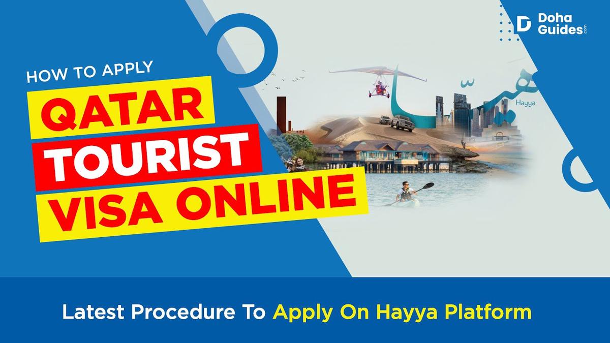 Qatar Tourist Visa How To Apply On Hayya Platform (2023 Updates
