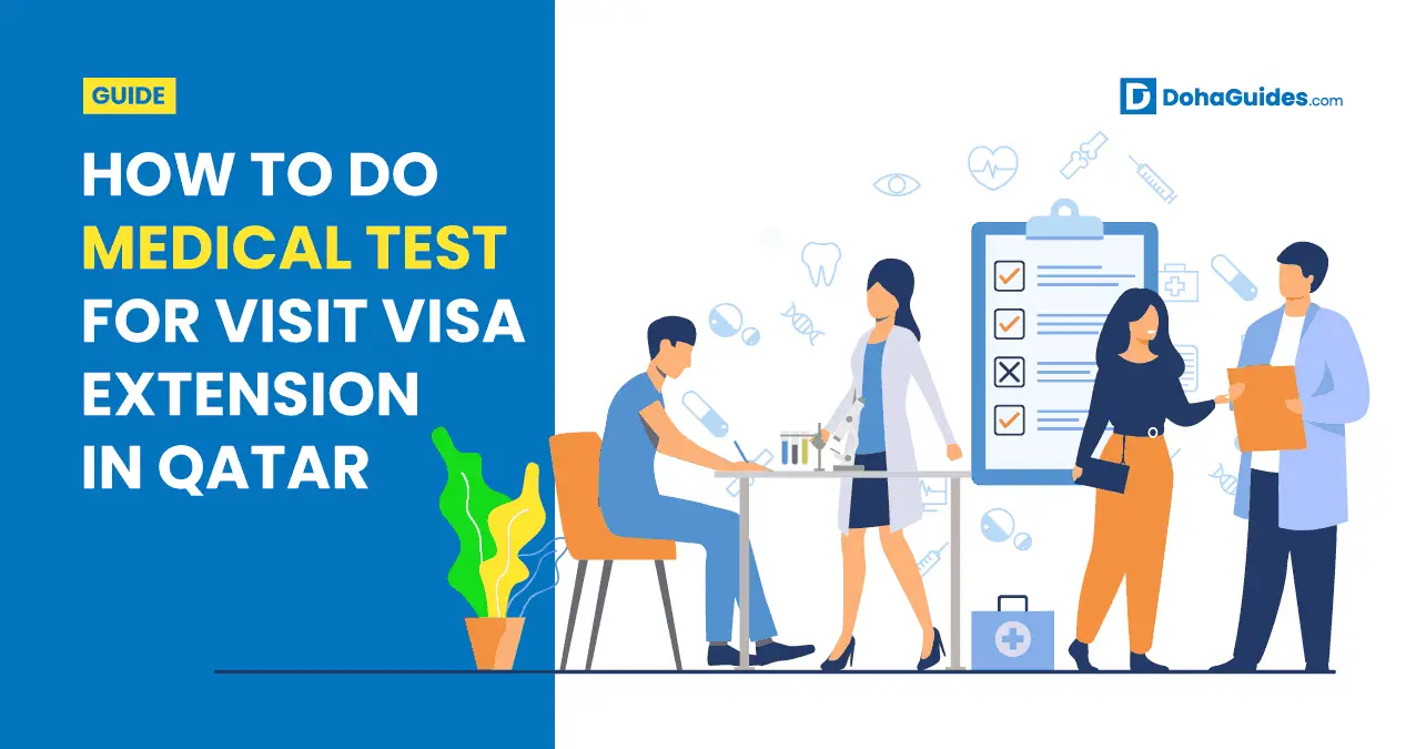 How To Do Medical Test for Visit Visa Extension in Qatar