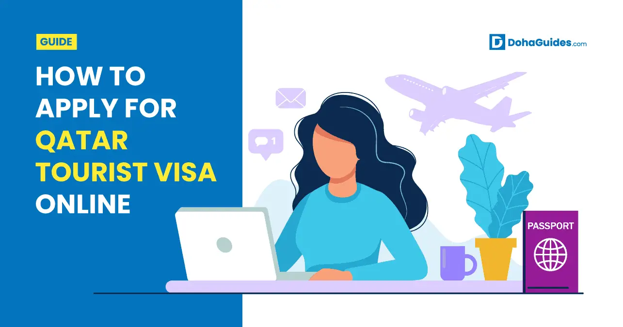 How to Apply for Qatar Tourist Visa Online