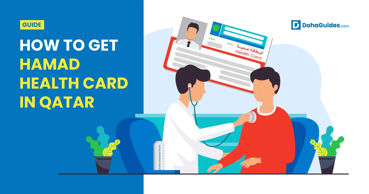 How To Get Hamad Health Card in Qatar