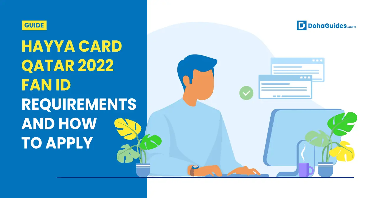 Hayya Card Qatar Application Process & Updates (2023)