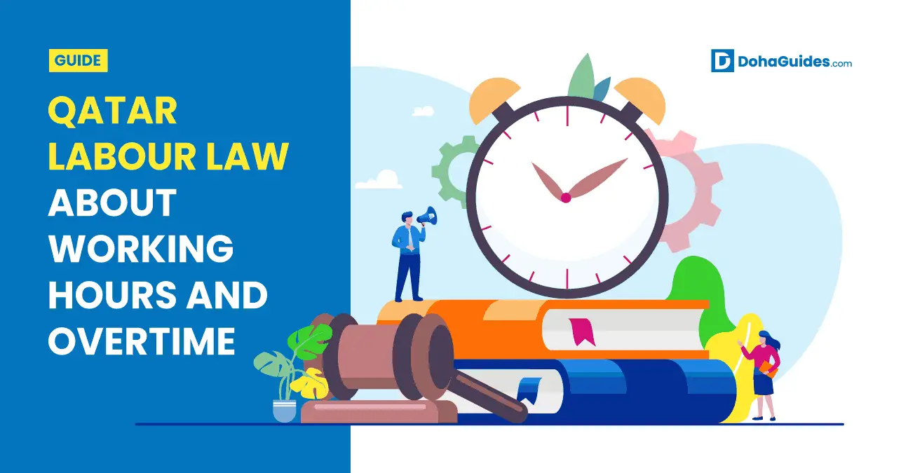Qatar Labour Law About Working Hours
