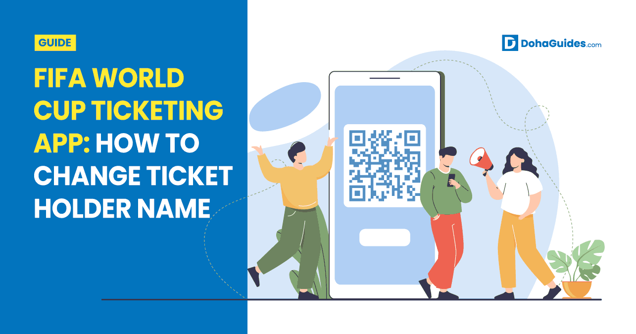 FIFA World Cup Ticketing App: How To Change Ticket Holder Name