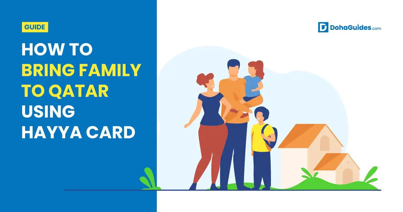 How To Bring Family To Qatar Using Hayya Card