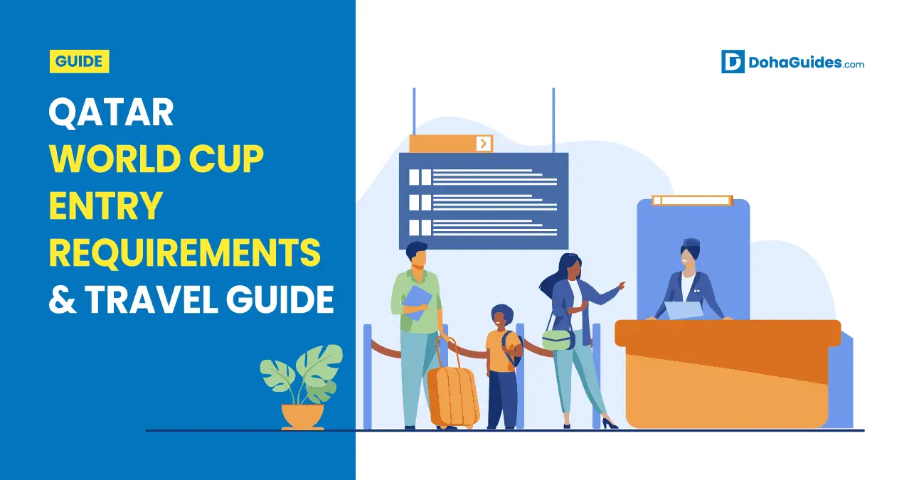 Qatar World Cup Entry Requirements