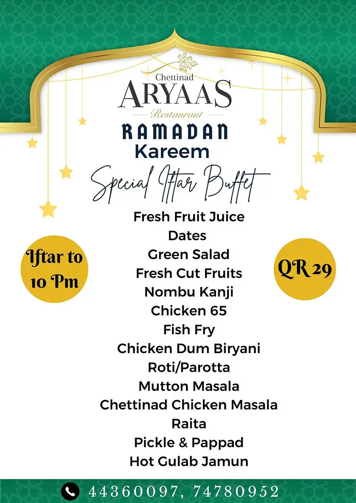 Iftar Buffet in Qatar Under QR 100 (Ramadan 2023) Chettinad Aryaas Iftar Buffet 2023