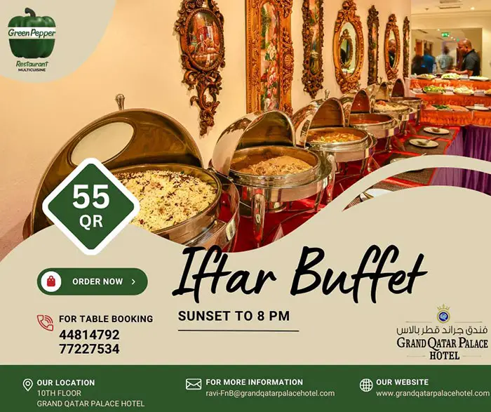 Iftar Buffet in Qatar Under QR 100 (Ramadan 2023) Green Pepper Restaurant Iftar Buffet