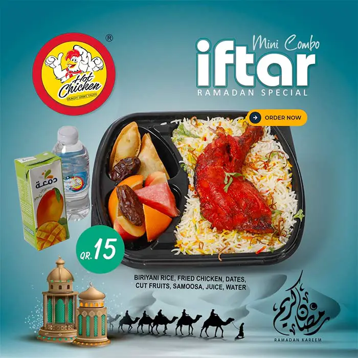 Best Iftar Deals in Doha: Iftar Box Kits Under QR 40 Hot Chicken Iftar Mini Combo 2023