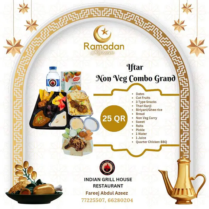 Best Iftar Deals in Doha: Iftar Box Kits Under QR 40 Indian Grill House Iftar 2023