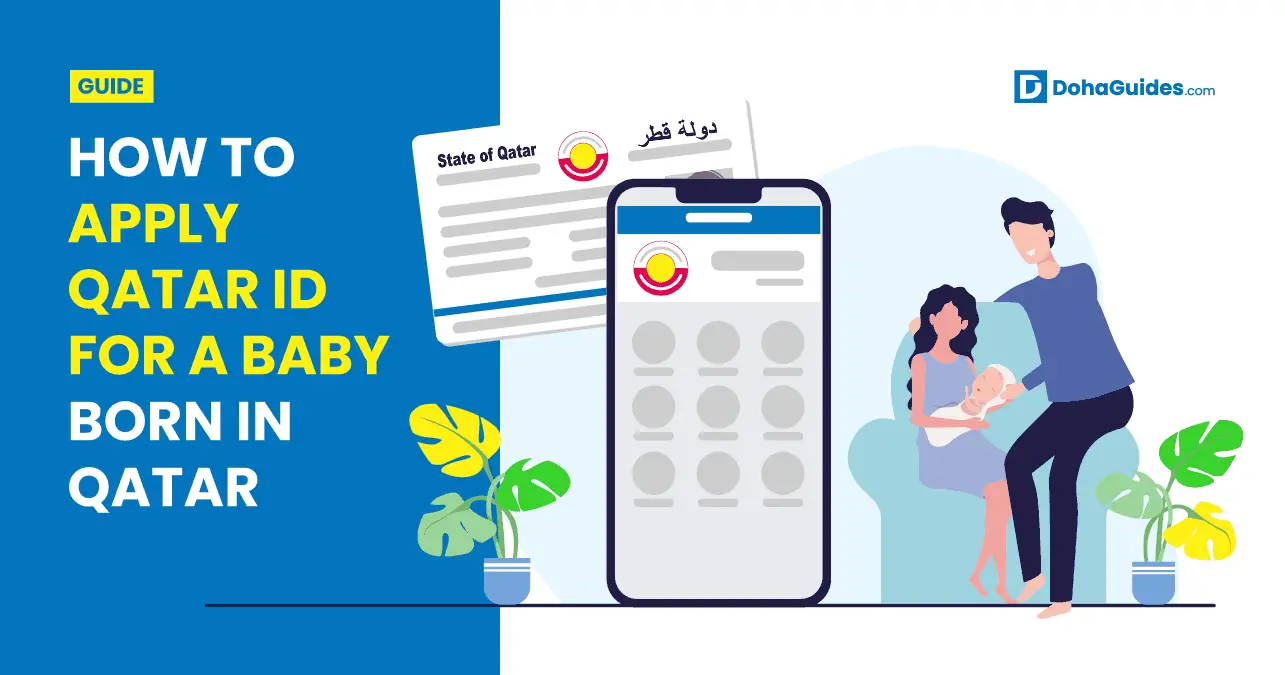 How To Apply Qatar ID For A Baby Born In Qatar