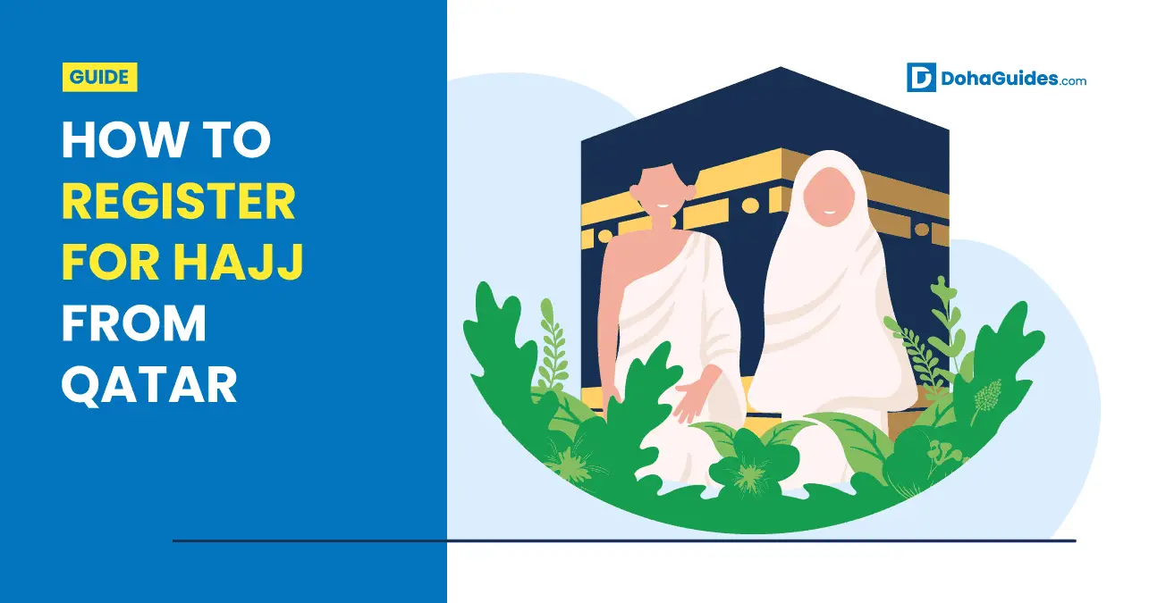 How To Register For Hajj From Qatar (2024 Season)