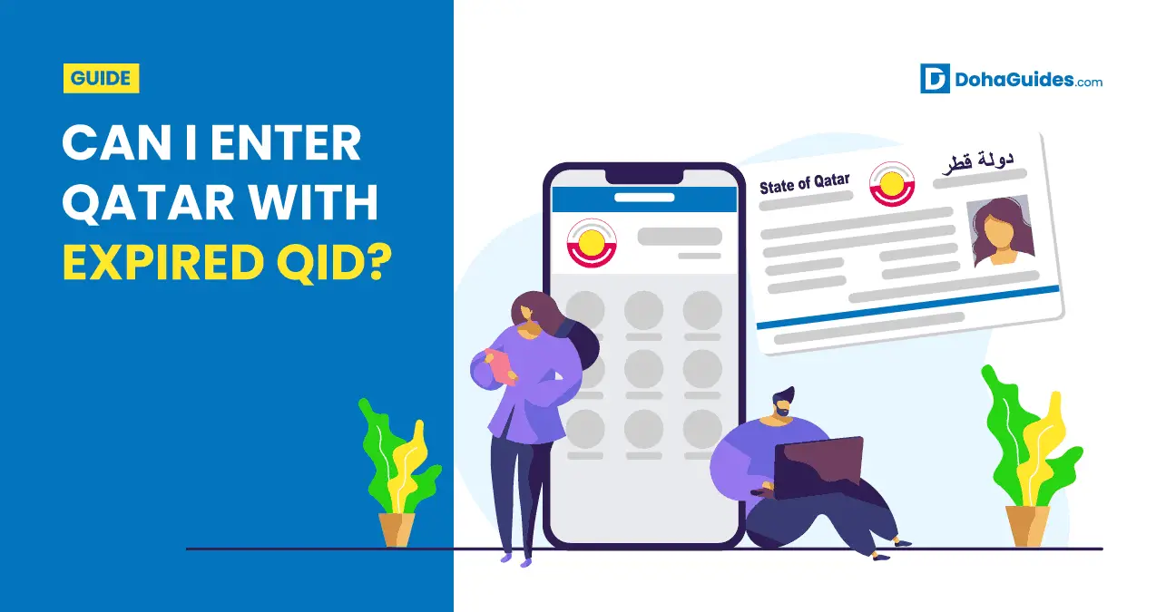 Can I Enter Qatar With Expired QID?